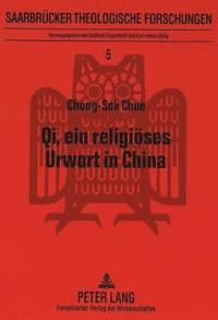 bokomslag Qi, Ein Religioeses Urwort in China