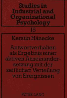 bokomslag Antwortverhalten ALS Ergebnis Einer Aktiven Auseinandersetzung Mit Der Zeitlichen Verteilung Von Ereignissen