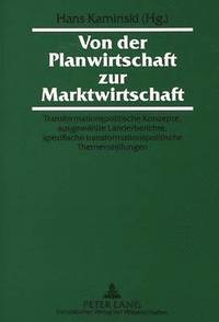 bokomslag Von Der Planwirtschaft Zur Marktwirtschaft