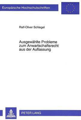 bokomslag Ausgewaehlte Probleme Zum Anwartschaftsrecht Aus Der Auflassung