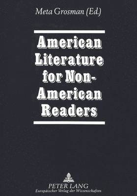 American Literature for Non-American Readers
