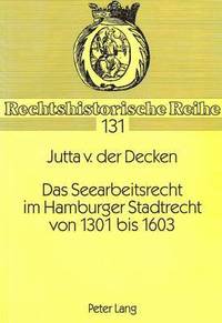 bokomslag Das Seearbeitsrecht Im Hamburger Stadtrecht Von 1301 Bis 1603