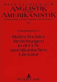 bokomslag Mutter-Tochter-Beziehungen in Der Us-Amerikanischen Literatur