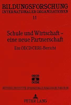 bokomslag Schule Und Wirtschaft - Eine Neue Partnerschaft