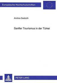 bokomslag Sanfter Tourismus in Der Tuerkei