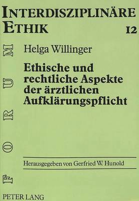 Ethische Und Rechtliche Aspekte Der Aerztlichen Aufklaerungspflicht 1