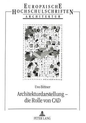 Architekturdarstellung - Die Rolle Von CAD 1