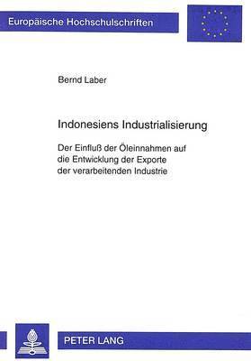 bokomslag Indonesiens Industrialisierung