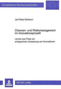 bokomslag Chancen- Und Risikomanagement Im Innovationsproze
