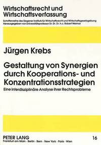 bokomslag Gestaltung Von Synergien Durch Kooperations- Und Konzentrationsstrategien