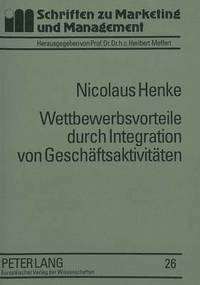 bokomslag Wettbewerbsvorteile Durch Integration Von Geschaeftsaktivitaeten