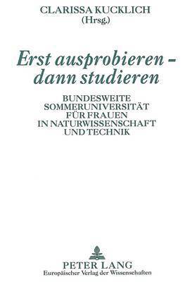 Erst Ausprobieren - Dann Studieren 1