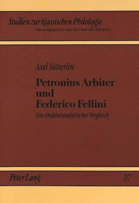 bokomslag Petronius Arbiter Und Federico Fellini