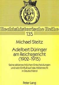 bokomslag Adelbert Dueringer Am Reichsgericht (1902-1915)