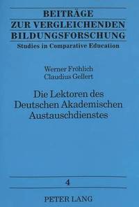 bokomslag Die Lektoren Des Deutschen Akademischen Austauschdienstes
