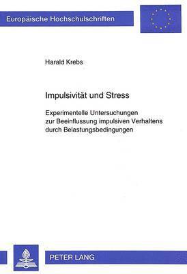 bokomslag Impulsivitaet Und Stress