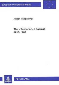 bokomslag Trinitarian Formulae in St.Paul