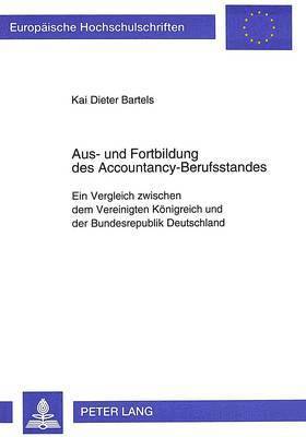 Aus- Und Fortbildung Des Accountancy-Berufsstandes 1