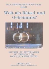 bokomslag Welt als Raetsel und Geheimnis?