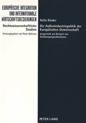 Die Auenindustriepolitik Der Europaeischen Gemeinschaft 1