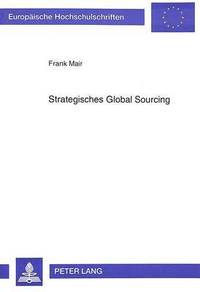 bokomslag Strategisches Global Sourcing