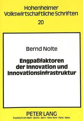 Engpafaktoren Der Innovation Und Innovationsinfrastruktur 1