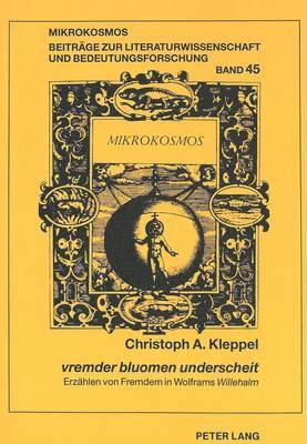 Christoph Alexander Kleppel, Wolfgang Harms - «Vremder Bluomen Underscheit», Häftad