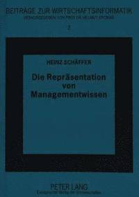 bokomslag Die Repraesentation Von Managementwissen