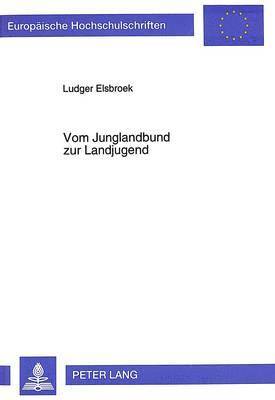 bokomslag Vom Junglandbund Zur Landjugend