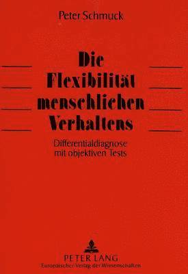 Die Flexibilitaet Menschlichen Verhaltens 1