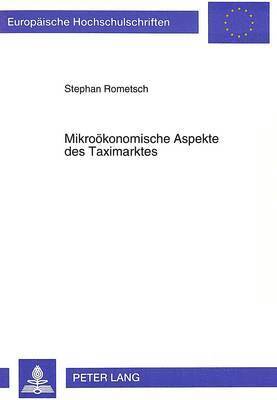 Mikrooekonomische Aspekte Des Taximarktes 1