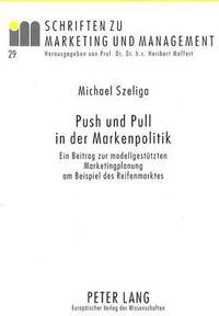 bokomslag Push Und Pull in Der Markenpolitik