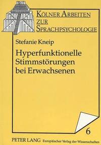 bokomslag Hyperfunktionelle Stimmstoerungen Bei Erwachsenen