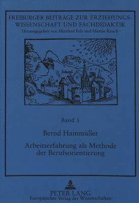 bokomslag Arbeitserfahrung ALS Methode Der Berufsorientierung