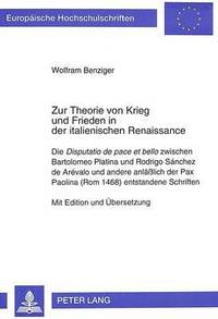 bokomslag Zur Theorie von Krieg und Frieden in der italienischen Renaissance