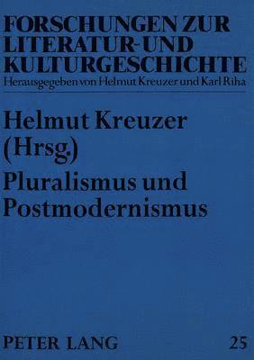 bokomslag Pluralismus Und Postmodernismus