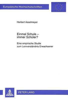 Einmal Schule - Immer Schueler? 1