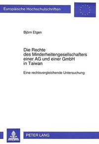 bokomslag Die Rechte Des Minderheitengesellschafters Einer AG Und Einer Gmbh in Taiwan