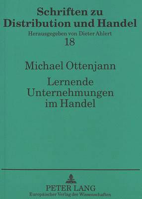 bokomslag Lernende Unternehmungen Im Handel