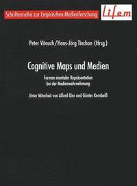 bokomslag Cognitive Maps Und Medien