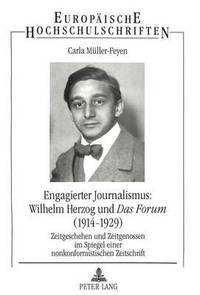 bokomslag Engagierter Journalismus: Wilhelm Herzog Und Das Forum (1914-1929)