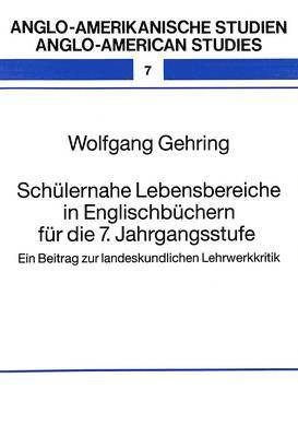 bokomslag Schuelernahe Lebensbereiche in Englischbuechern Fuer Die 7. Jahrgangsstufe