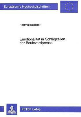Emotionalitaet in Schlagzeilen Der Boulevardpresse