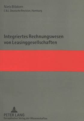 bokomslag Integriertes Rechnungswesen Von Leasinggesellschaften