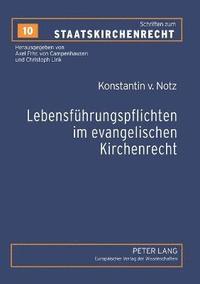 bokomslag Lebensfuehrungspflichten im evangelischen Kirchenrecht