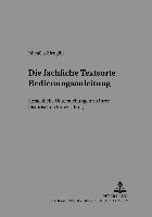 Micaela Zirngibl, Bernhard Gajek - Die Fachliche Textsorte Bedienungsanleitung, Häftad