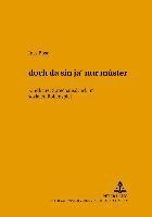 bokomslag «Dóch Da Sín Ja' Nur Mûster»
