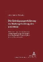 bokomslag Die Erledigungserklaerung Im Maßregelvollzug Des § 63 Stgb