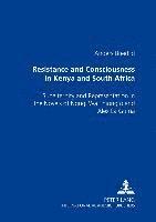 bokomslag Resistance and Consciousness in Kenya and South Africa