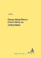 bokomslag Georg Adam Struve (1619-1692) ALS Zivilrechtler